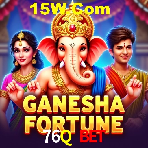 Exclusive Offers 76Q bet